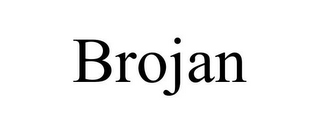 BROJAN