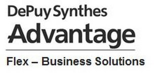 DE PUY SYNTHES ADVANTAGE FLEX - BUSINESS SOLUTIONS