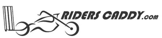 RIDERS CADDY.COM