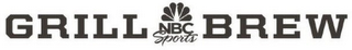 NBC SPORTS GRILL BREW