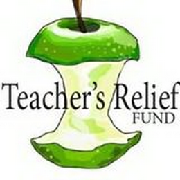 TEACHER'S RELIEF FUND