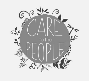 CARE TO THE PEOPLE