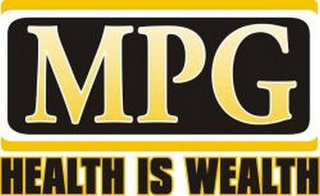 MPG HEALTH IS WEALTH