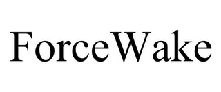 FORCEWAKE