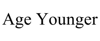 AGE YOUNGER