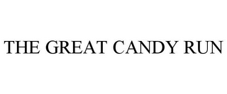 THE GREAT CANDY RUN