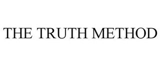 THE TRUTH METHOD