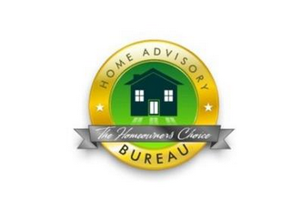 HOME ADVISORY BUREAU THE HOMEOWNER'S CHOICE