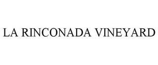 LA RINCONADA VINEYARD