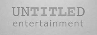 UNTITLED ENTERTAINMENT