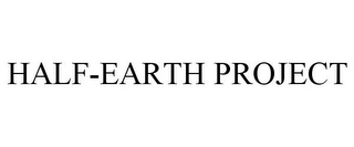 HALF-EARTH PROJECT