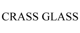 CRASS GLASS