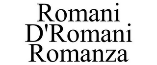 ROMANI D'ROMANI ROMANZA