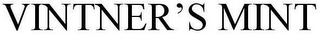 VINTNER'S MINT