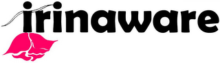 IRINAWARE
