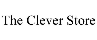 THE CLEVER STORE