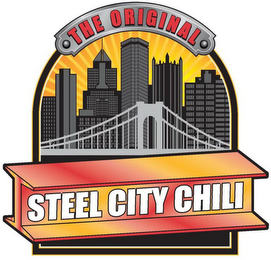 THE ORIGINAL STEEL CITY CHILI