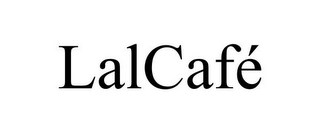 LALCAFÉ