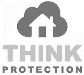 THINK PROTECTION