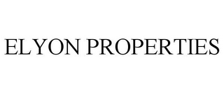 ELYON PROPERTIES