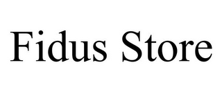FIDUS STORE