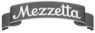 MEZZETTA