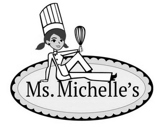 MS. MICHELLE'S