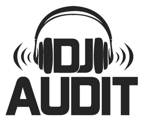 DJ AUDIT