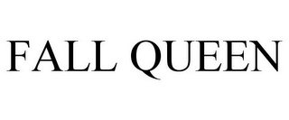 FALL QUEEN