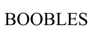 BOOBLES