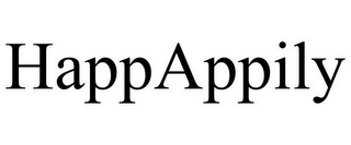 HAPPAPPILY