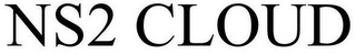 NS2 CLOUD