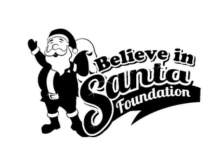 BELIEVE IN SANTA FOUNDATION