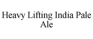 HEAVY LIFTING INDIA PALE ALE