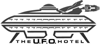 THE U.F.O. HOTEL