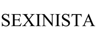SEXINISTA