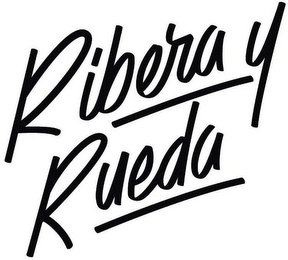 RIBERA Y RUEDA