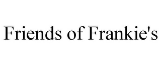 FRIENDS OF FRANKIE'S