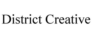 DISTRICT CREATIVE