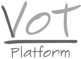 VOT PLATFORM