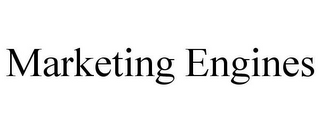 MARKETING ENGINES