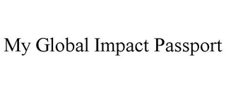 MY GLOBAL IMPACT PASSPORT