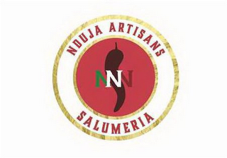 NNN NDUJA ARTISANS SALUMERIA