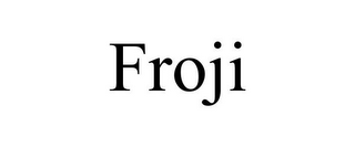 FROJI