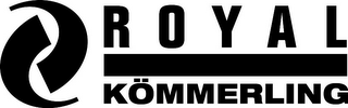 ROYAL KÖMMERLING