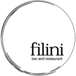 FILINI BAR AND RESTAURANT