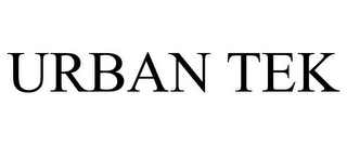 URBAN TEK