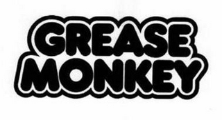 GREASE MONKEY