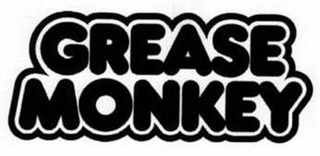 GREASE MONKEY