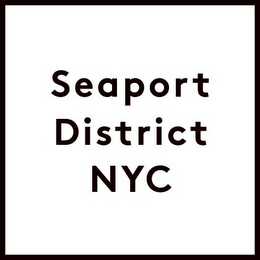 SEAPORT DISTRICT NYC